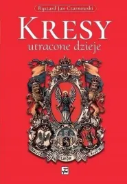 kresy-utracone-dzieje-ksiazka-jakosc