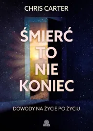 smierc-to-nie-koniec-dowody-na-zycie-po-zyciu-ksiazka-jakosc