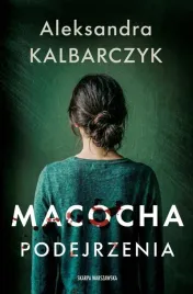 macocha-podejrzenia-ksiazka-jakosc