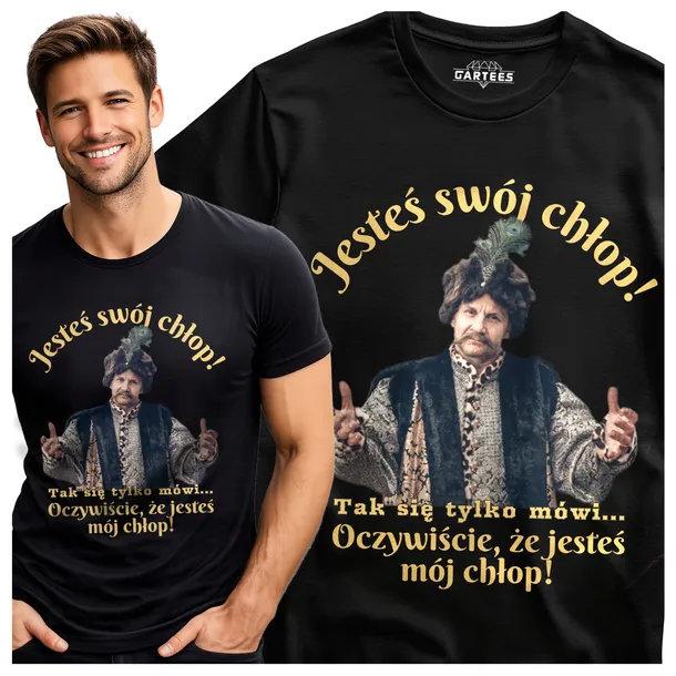 KOSZULKA MĘSKA JESTEŚ SWÓJ MÓJ CHŁOP FILM 1670 PREZENT NA WALENTYNKI