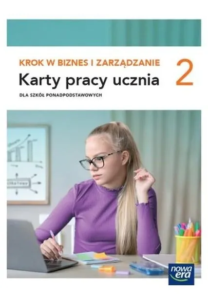 KROK W BIZNES I ZARZĄDZANIE 2 LO Karty pracy Z. podstawowy Nowa Era