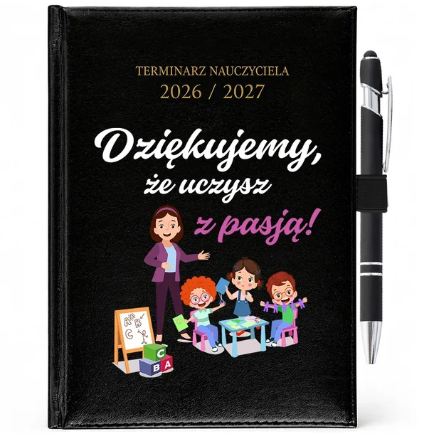KALENDARZ NAUCZYCIELSKI 26/27 PREZENT PLANER DŁUGOPIS DZIĘKUJEMY ŻE UCZYSZ