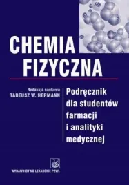 chemia-fizyczna-podrecznik-dla-studentow-farmacji-pzwl
