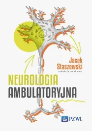 neurologia-ambulatoryjna-poradnik-lekarza-pzwl-jacek-staszewski-2024