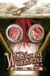 w-proch-sie-obrocisz-j-g-jones-phil-bram