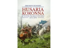 husaria-koronna-w-wojnie-polsko-tureckiej