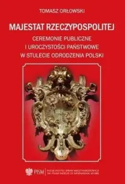 majestat-rzeczypospolitej-ceremonie-publiczne-i