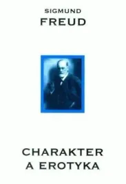charakter-a-erotyka-freud-sigmund