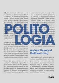 politologia-podrecznik-andrew-heywood-matthew-laing-pwn-2025