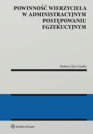 powinnosc-wierzyciela-w-postepowaniu-egzekucyjnym-wolters-kluwer