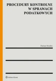 procedury-kontrolne-w-sprawach-podatkowych-monografia-wolters-kluwer