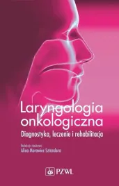 laryngologia-onkologiczna-diagnostyka-i-leczenie-pzwl-ksiazka