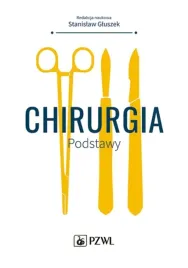chirurgia-podstawy-podrecznik-pzwl-stanislaw-gluszek-2019
