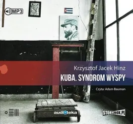 kuba-syndrom-wyspy-audiobook-krzysztof-jacek-hinz-storybox