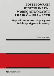 ksiazka-wolters-kluwer-postepowanie-dyscyplinarne-adwokatow