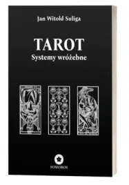 ksiazka-tarot-systemy-wrozebne-jan-witold-suliga-fosforos