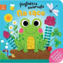 poglaszcz-zwierzeta-na-lace-ksiazeczka-sensoryczna-z-brokatem