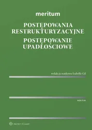 meritum-postepowania-restrukturyzacyjne-postepowanie-upadlosciowe-opracowanie-zbiorowe