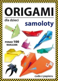origami-dla-dzieci-samoloty-ksiazka-z-ponad-100-naklejkami-literat