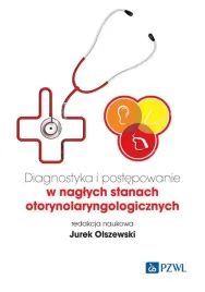nagle-stany-otorynolaryngologiczne-diagnostyka-i-postepowanie-olszewski