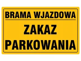 tabliczka-brama-wjazdowa-zakaz-parkowania-20x33