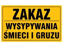 tabliczka-zakaz-wysypywania-smieci-i-gruzu-20x33