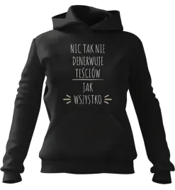 bluza-meska-z-kapturem-nic-tak-nie-denerwuje-tesciow-czarna-xs