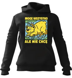 bluza-meska-z-kapturem-moge-wszystko-ale-nie-chce-czarna-3xl
