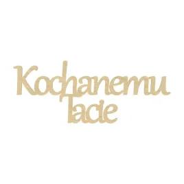 napis-dekoracyjny-kochanemu-tacie-klon-hdf-podziekowanie-slub-15-x-6-cm