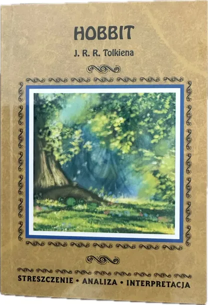 HOBBIT STRESZCZENIE opracowanie ściąga BRYK omówienie lektury