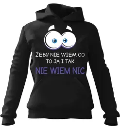 bluza-damska-z-kapturem-zeby-nie-wiem-co-to-ja-i-tak-nie-niem-nic-czarna-xs