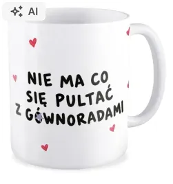 kubek-bialy-prezent-bez-cenzury-nie-ma-co-sie-pultac-z-g-wnoradami