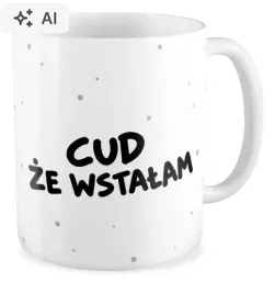 kubek-bialy-prezent-bez-cenzury-cud-ze-wstalam