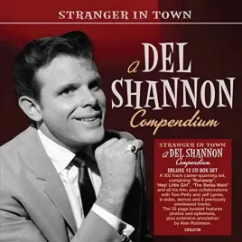 del-shannon-stranger-in-town-a-del-shannon-compendium