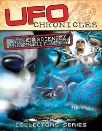 ufo-chronicles-alien-science-and-spirituality-dvd