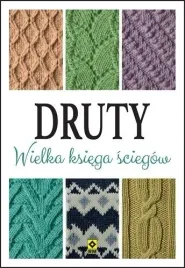 druty-wielka-ksiega-sciegow
