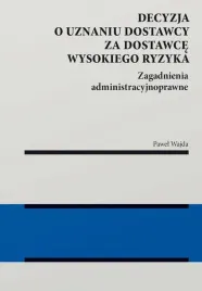 decyzja-o-uznaniu-dostawcy-za-dostawce