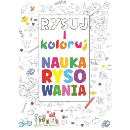 nauka-rysowania-dla-dzieci-ksiazka-edukacyjna-rysuj-i-koloruj-blok-do-nauki