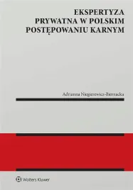 ekspertyza-prywatna-w-polskim-postepowaniu-karnym-adrianna-niegierewicz-biernacka