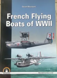 french-flying-boats-of-wwii-gerard-bousquet