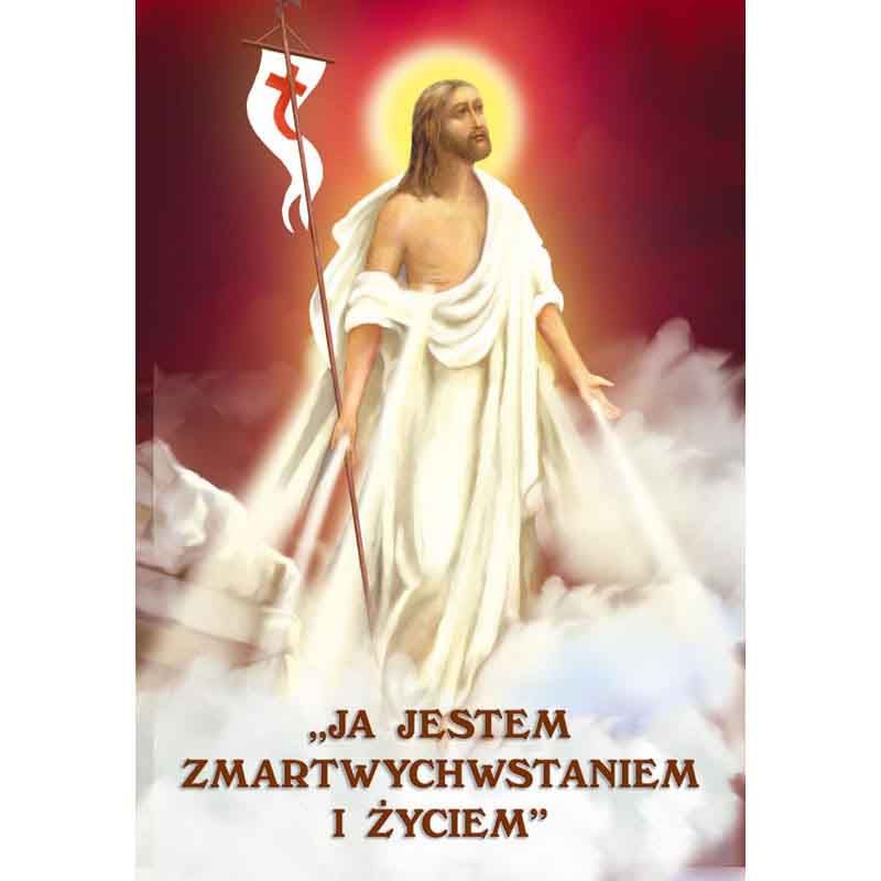 Ja Jestem Drogą Prawdą I życiem Plakat Plakat Wielkanocny - Ja jestem zmartwychwstaniem i życiem - ERLI.pl