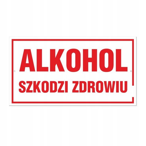 Tabliczka Alkohol Szkodzi Zdrowiu Erlipl 9553