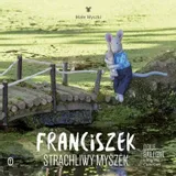 franciszek-strachliwy-myszek