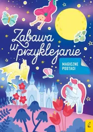 zabawa-w-przyklejanie-magiczne-postaci