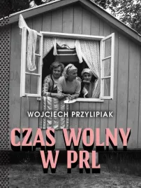 czas-wolny-w-prl