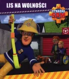 strazak-sam-lis-na-wolnosci