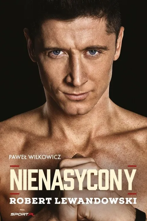 nienasycony-robert-lewandowski