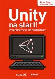 unity-na-start-programowanie-dla-nastolatkow