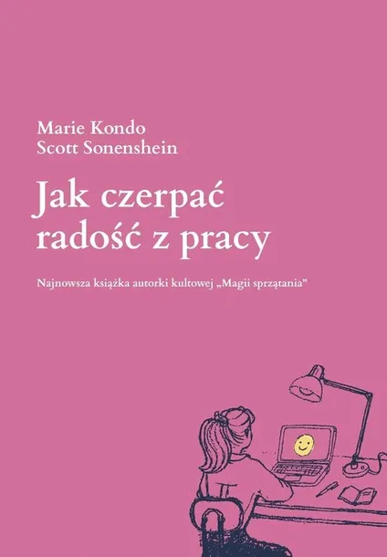 jak-czerpac-radosc-z-pracy