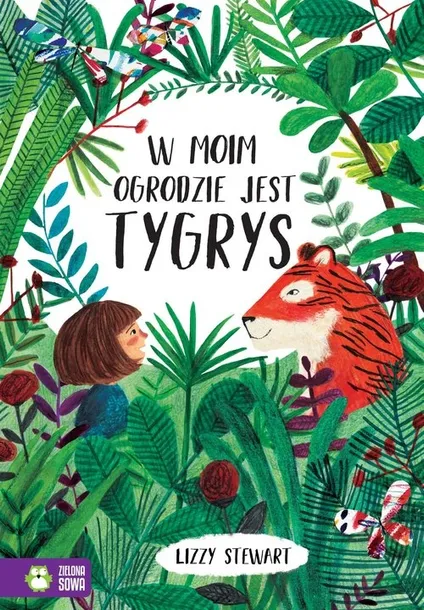w-moim-ogrodzie-jest-tygrys